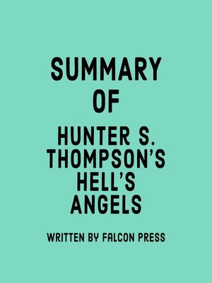 cover image of Summary of Hunter S. Thompson's Hell's Angels